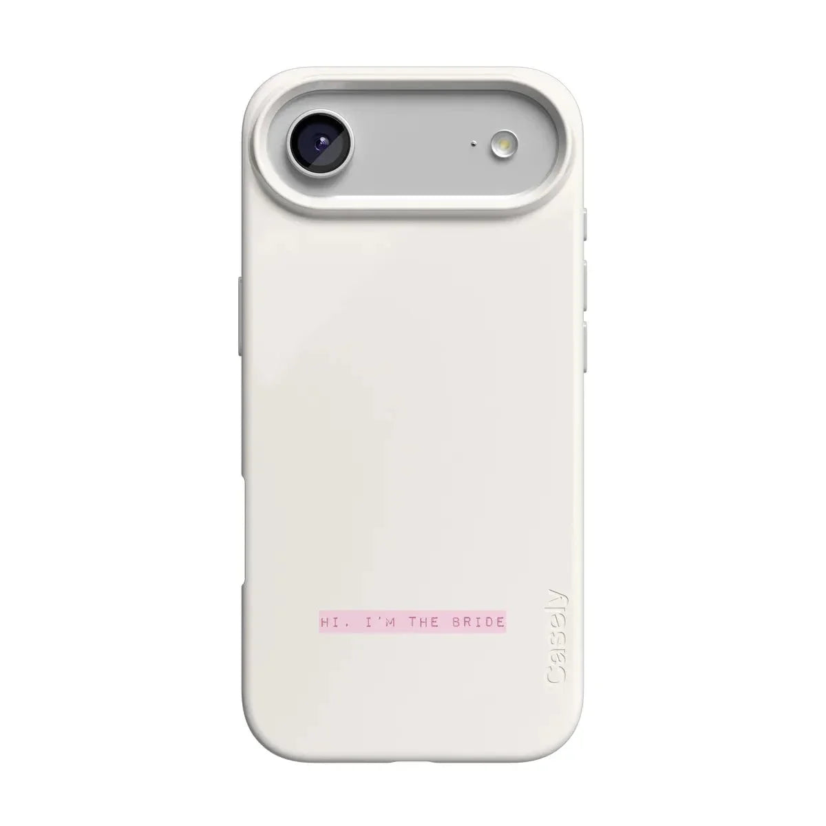 Hi, I'm the Bride | Bachelorette Case Phone Case Casetry Classic + MagSafe® iPhone 17 Air