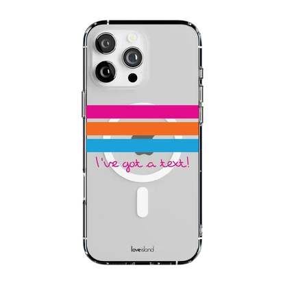 I've Got a Text! | Love Island Case Phone Case get.casely Classic + MagSafe® iPhone 16 Pro Max