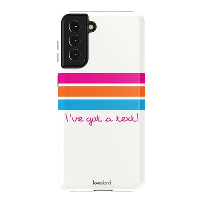 I've Got a Text! | Love Island Case Phone Case get.casely Essential Galaxy S21 Plus