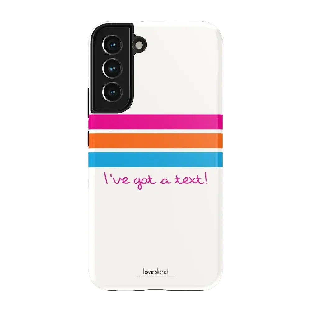 I've Got a Text! | Love Island Case Phone Case get.casely Essential Galaxy S22 Plus