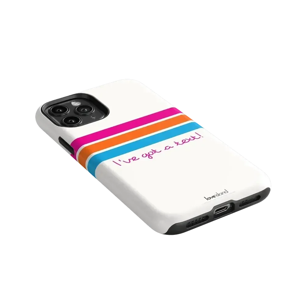 I've Got a Text! | Love Island Case Phone Case get.casely
